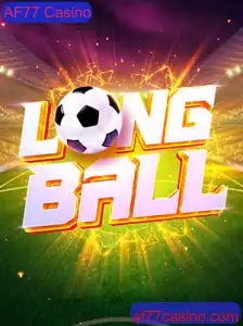 Descubra LongBall: O Novo Fenômeno do AF77 Casino