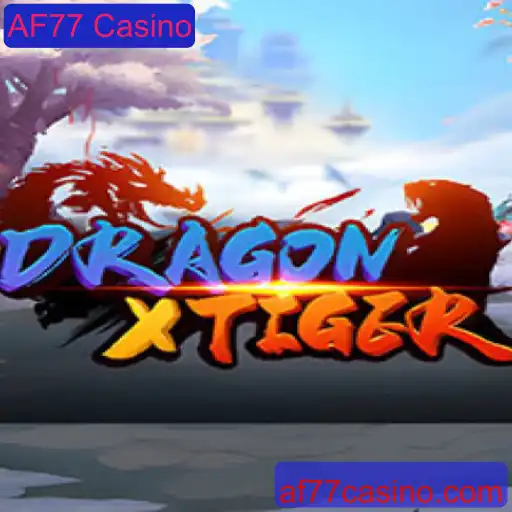 Explorando o Empolgante DragonXTiger no AF77 Casino