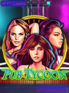 Descubra PubTycoon: Estratégia e Diversão no Mundo Virtual do AF77 Casino